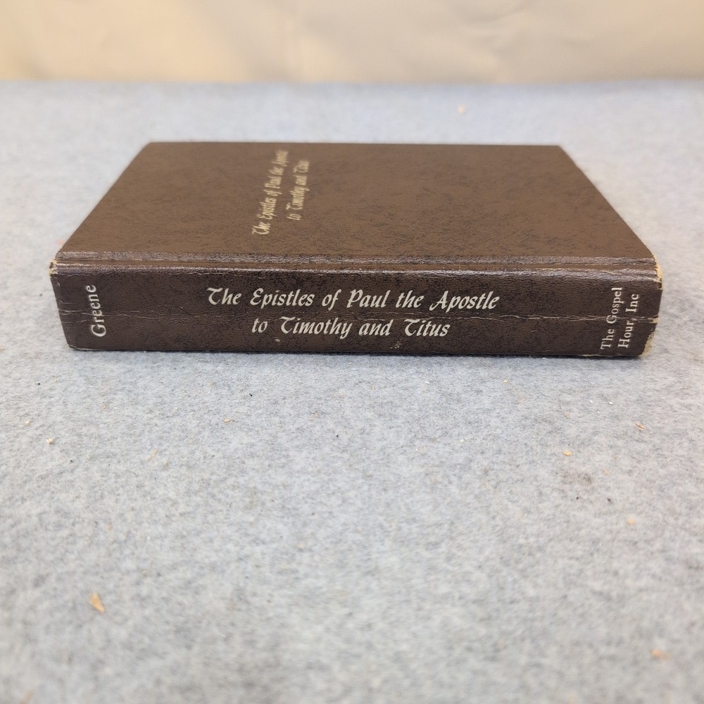 The Epistles of Paul to Timothy and Titus Oliver B Greene Hardcover 1980 VG - Picture 2 of 4